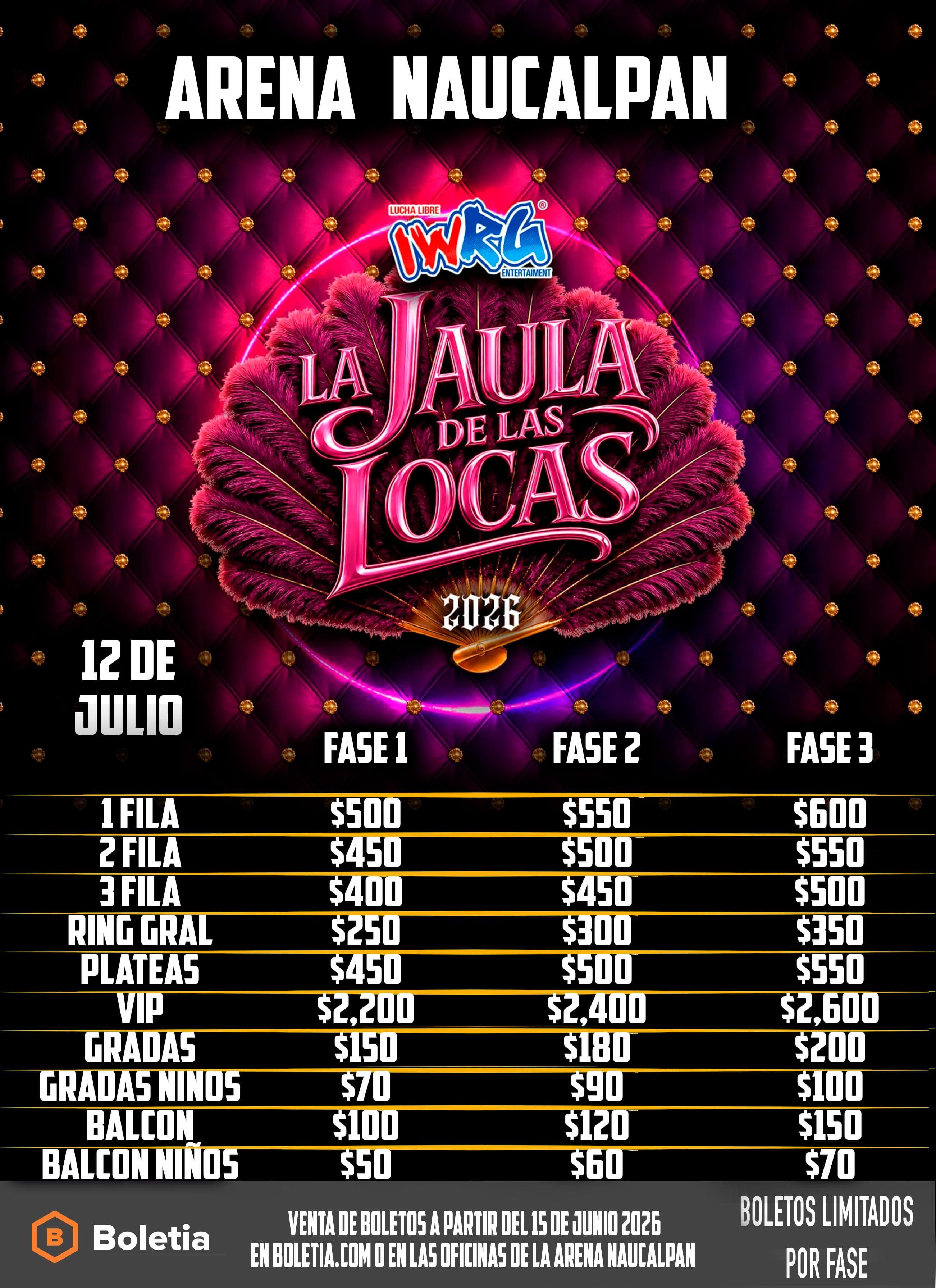 Cartel oficial La Jaula de las Locas 2026 — Arena Naucalpan, 12 de julio, con precios por fase